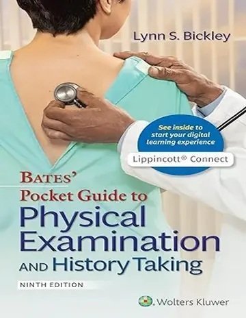 Bates’ Pocket Guide to Physical Examination and History Taking Ninth, North American Hardcover Book