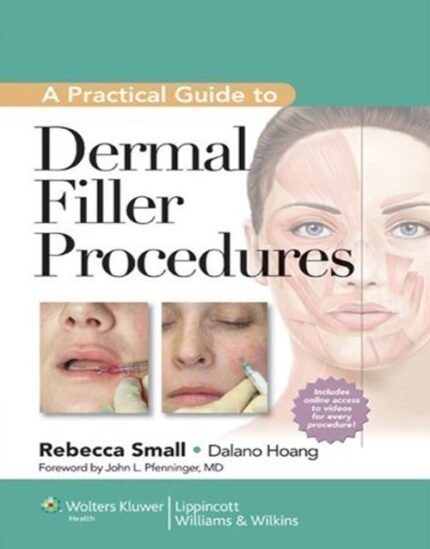 LWW – A Practical Guide to Dermal Filler Procedures Hardcover Book