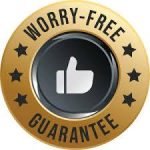 Worry Free Guarantee